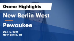 New Berlin West  vs Pewaukee  Game Highlights - Dec. 5, 2023