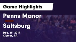 Penns Manor  vs Saltsburg Game Highlights - Dec. 15, 2017