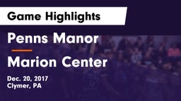 Penns Manor  vs Marion Center  Game Highlights - Dec. 20, 2017