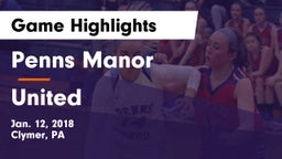 Penns Manor  vs United  Game Highlights - Jan. 12, 2018