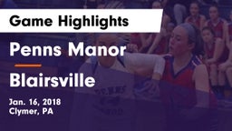 Penns Manor  vs Blairsville  Game Highlights - Jan. 16, 2018