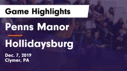 Penns Manor  vs Hollidaysburg  Game Highlights - Dec. 7, 2019