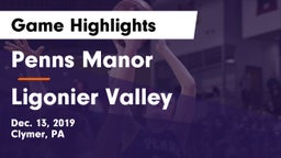 Penns Manor  vs Ligonier Valley  Game Highlights - Dec. 13, 2019