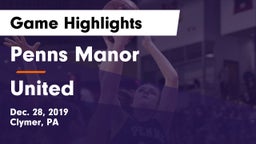 Penns Manor  vs United  Game Highlights - Dec. 28, 2019