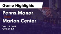 Penns Manor  vs Marion Center  Game Highlights - Jan. 16, 2021