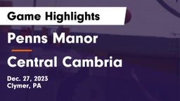 Penns Manor  vs Central Cambria  Game Highlights - Dec. 27, 2023