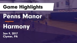 Penns Manor  vs Harmony  Game Highlights - Jan 9, 2017