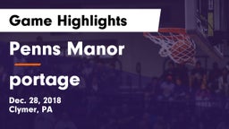 Penns Manor  vs portage Game Highlights - Dec. 28, 2018