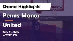 Penns Manor  vs United  Game Highlights - Jan. 15, 2020