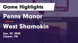 Penns Manor  vs West Shamokin  Game Highlights - Jan. 29, 2020
