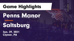 Penns Manor  vs Saltsburg  Game Highlights - Jan. 29, 2021