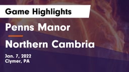 Penns Manor  vs Northern Cambria  Game Highlights - Jan. 7, 2022