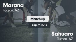 Matchup: Marana  vs. Sahuaro  2016