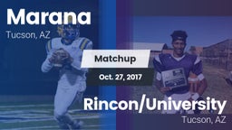 Matchup: Marana  vs. Rincon/University  2017