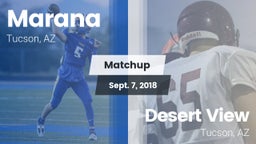 Matchup: Marana  vs. Desert View  2018
