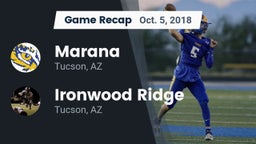 Recap: Marana  vs. Ironwood Ridge  2018
