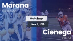 Matchup: Marana  vs. Cienega  2018
