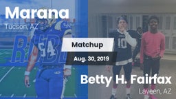 Matchup: Marana  vs. Betty H. Fairfax 2019