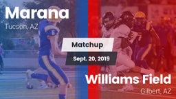 Matchup: Marana  vs. Williams Field  2019
