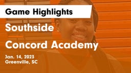 Southside  vs Concord Academy Game Highlights - Jan. 14, 2023