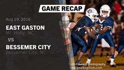 Recap: East Gaston  vs. Bessemer City  2016