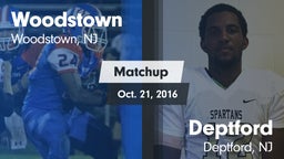 Matchup: Woodstown High vs. Deptford  2016