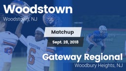 Matchup: Woodstown High vs. Gateway Regional  2018
