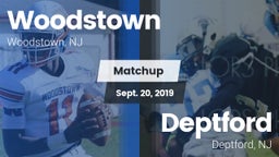 Matchup: Woodstown High vs. Deptford  2019
