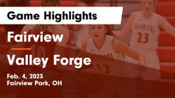 Fairview  vs Valley Forge  Game Highlights - Feb. 4, 2023