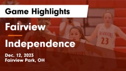 Fairview  vs Independence  Game Highlights - Dec. 12, 2023