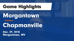 Morgantown  vs Chapmanville Game Highlights - Dec. 29, 2018