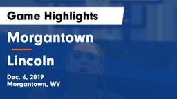 Morgantown  vs Lincoln  Game Highlights - Dec. 6, 2019