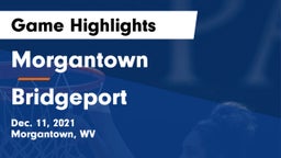 Morgantown  vs Bridgeport  Game Highlights - Dec. 11, 2021