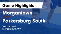 Morgantown  vs Parkersburg South  Game Highlights - Jan. 10, 2020