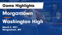 Morgantown  vs Washington High Game Highlights - March 5, 2021