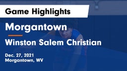 Morgantown  vs Winston Salem Christian Game Highlights - Dec. 27, 2021