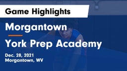Morgantown  vs York Prep Academy  Game Highlights - Dec. 28, 2021