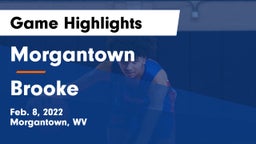 Morgantown  vs Brooke  Game Highlights - Feb. 8, 2022