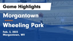 Morgantown  vs Wheeling Park Game Highlights - Feb. 3, 2023
