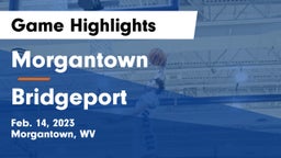 Morgantown  vs Bridgeport  Game Highlights - Feb. 14, 2023