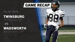 Recap: Twinsburg  vs. Wadsworth  2016