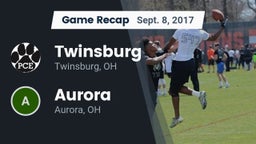 Recap: Twinsburg  vs. Aurora  2017