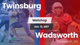 Matchup: Twinsburg High vs. Wadsworth  2017