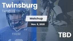 Matchup: Twinsburg High vs. TBD 2020