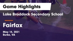 Lake Braddock Secondary School vs Fairfax  Game Highlights - May 14, 2021