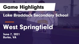 Lake Braddock Secondary School vs West Springfield  Game Highlights - June 7, 2021