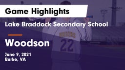 Lake Braddock Secondary School vs Woodson  Game Highlights - June 9, 2021