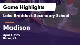 Lake Braddock Secondary School vs Madison  Game Highlights - April 4, 2022