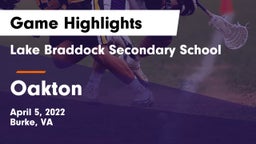 Lake Braddock Secondary School vs Oakton  Game Highlights - April 5, 2022