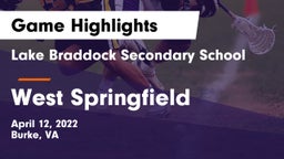 Lake Braddock Secondary School vs West Springfield  Game Highlights - April 12, 2022